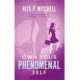 Own Your Phenomenal Self Book Cover Image