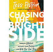 Chasing the Bright Side Book Cover Image