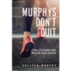 Murphys Don't Quit Book Cover