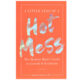 A Little Less of a Hot Mess Book Cover